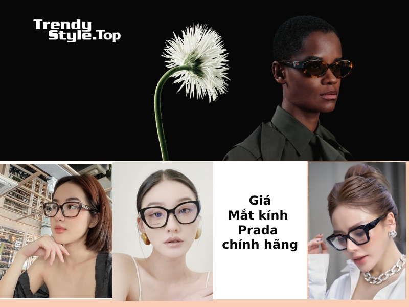 Mắt kính Prada chính hãng mẫu mới nhất 2024 giá tốt