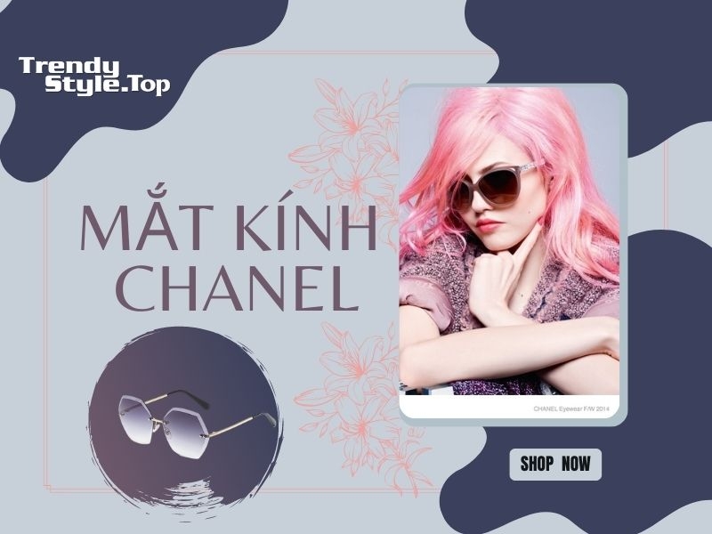 Sức hút của mắt kính Chanel 