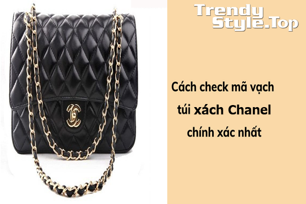 Hướng dẫn check mã code túi xách Chanel